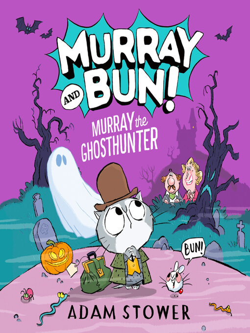 Title details for Murray the Ghosthunter by Adam Stower - Wait list